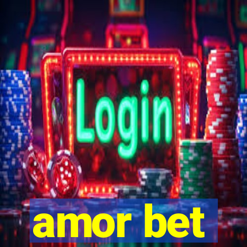 amor bet